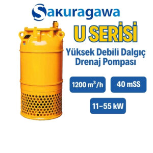 U SERİSİ - Yüksek Debili Dalgıç Drenaj Pompası